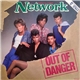 Network - Out Of Danger